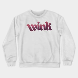 wink Crewneck Sweatshirt